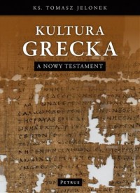 Kultura grecka a Nowy Testament - okładka książki