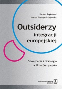Outsiderzy integracji europejskiej. - okładka książki