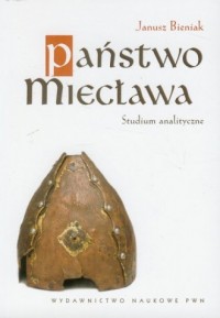 Państwo Miecława. Studium analityczne - okładka książki