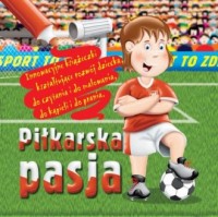 Piłkarska pasja - okładka książki