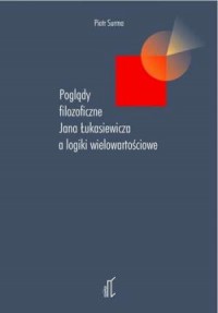 Poglądy filozoficzne Jana Łukasiewicza - okładka książki