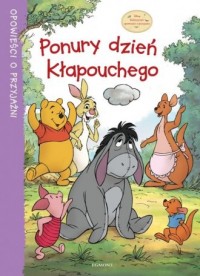 Ponury dzień Kłapouchego. Opowieści - okładka książki