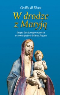 W drodze z Maryją - okładka książki