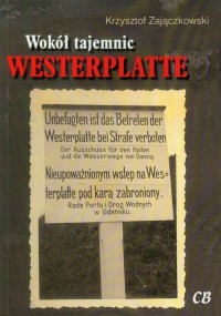 Wokół tajemnic Westerplatte - okładka książki
