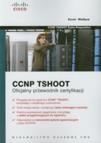 CCNP TSHOOT. Oficjalny przewodnik - okładka książki
