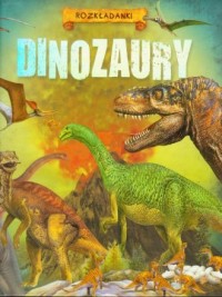 Dinozaury. Rozkładanki - okładka książki