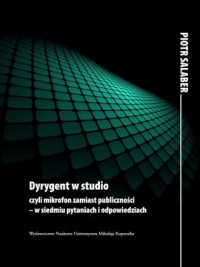 Dyrygent w studio czyli mikrofon - okładka książki