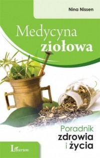 Medycyna ziołowa. Poradnik zdrowia - okładka książki