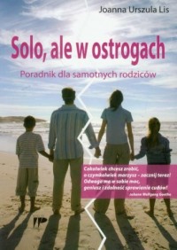 Solo, ale w ostrogach. Poradnik - okładka książki