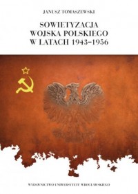 Sowietyzacja Wojska Polskiego w - okładka książki