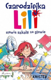 Czarodziejka Lili stawia szkołę - okładka książki