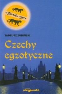Czechy egzotyczne - okładka książki