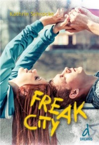 Freak City - okładka książki