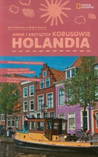 Holandia. Mali podróżnicy w wielkim - okładka książki