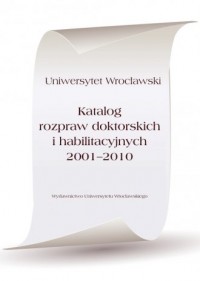 Katalog rozpraw doktorskich i habilitacyjnych - okładka książki