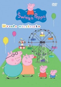 Świnka Peppa. Wesołe miasteczko - okładka filmu