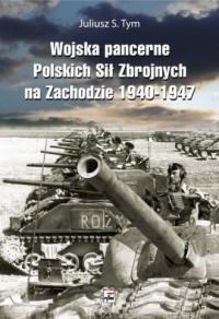 Wojska pancerne Polskich Sił Zbrojnych - okładka książki