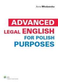 Advanced legal english for polish - okładka podręcznika
