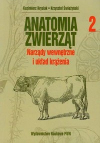 Anatomia zwierzat. Tom 2 - okładka książki