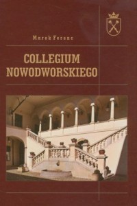 Collegium Nowodworskiego - okładka książki
