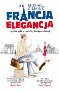 Francja elegancja czyli Anglik - okładka książki