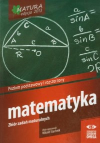 Matematyka. Matura 2013. Zbiór - okładka podręcznika