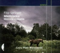 Miedzianka Historia znikania (CD - pudełko audiobooku