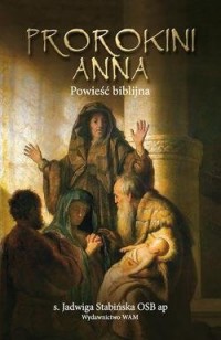 Prorokini Anna - okładka książki