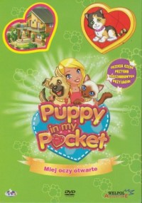 Puppy in mu pocket. Miej oczy otwarte - okładka filmu