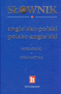 Słownik 3w1 (ang.-pol./pol.-ang./rozmówki/gramatyka) - okładka podręcznika