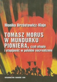 Tomasz Morus w mundurku pioniera, - okładka książki