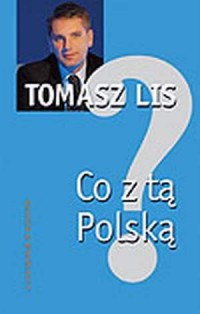 Co z tą Polską? - okładka książki