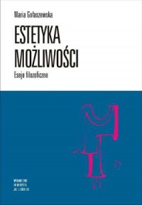 Estetyka możliwości. Eseje filozoficzne - okładka książki