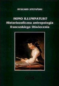 Homo illuminatus!? Historiozoficzna - okładka książki