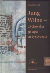 Jung Wilne - żydowska grupa artystyczna - okładka książki