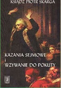 Kazania sejmowe i wzywanie do pokuty - okładka książki