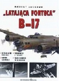 Latająca forteca B-17 - okładka książki