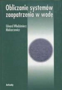 Obliczanie systemów zaopatrzenia - okładka książki