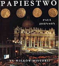Papiestwo. XX wieków historii - okładka książki