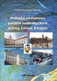 Polityka oświatowa państw nadbałtyckich - okładka książki