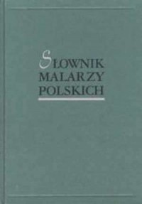 Słownik malarzy polskich. Tom 2 - okładka książki