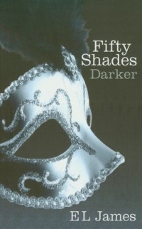 Fifty Shades Darker - okładka książki