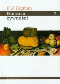 Historia żywności. Jak żywność - okładka książki