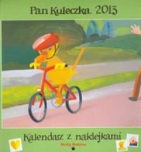 Kalendarz 2013. Pan Kuleczka - okładka książki