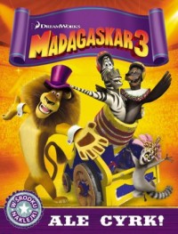 Madagaskar 3 Ale cyrk! - okładka książki