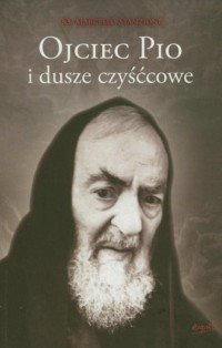 Ojciec Pio i dusze czyśćcowe - okładka książki