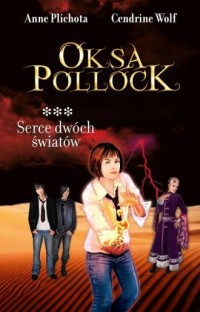 Oksa Pollock. Serce dwóch światów - okładka książki