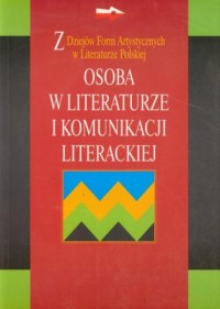 Osoba w literaturze i komunikacji - okładka książki