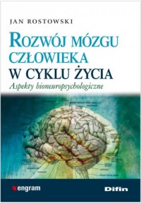 Rozwój mózgu człowieka w cyklu - okładka książki