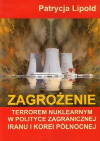 Zagrożenie terrorem nuklearnym - okładka książki